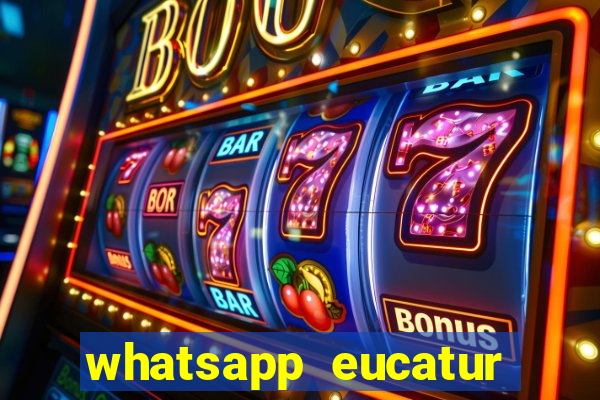 whatsapp eucatur porto velho